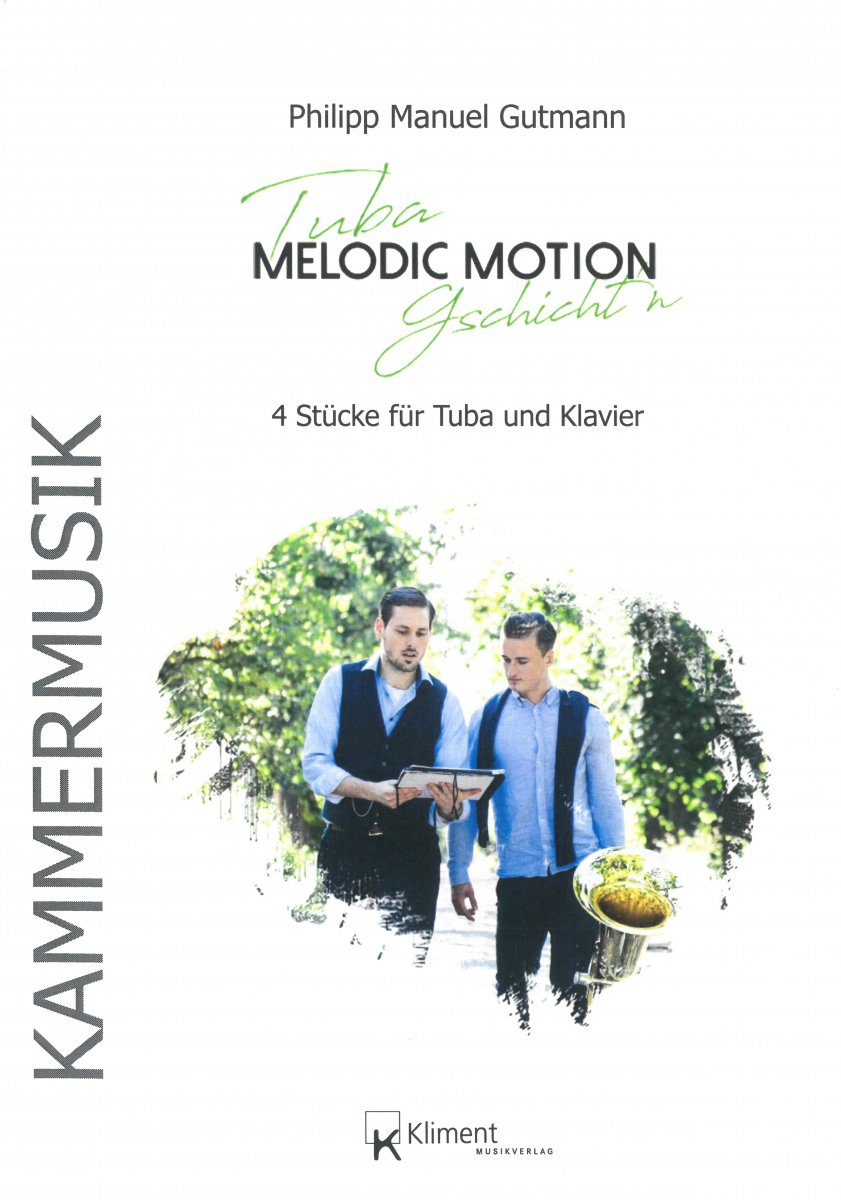 Melodic Motion – Tuba Gschicht’n - hier klicken Melodic Motion – Tuba Gschicht’n - hier klicken