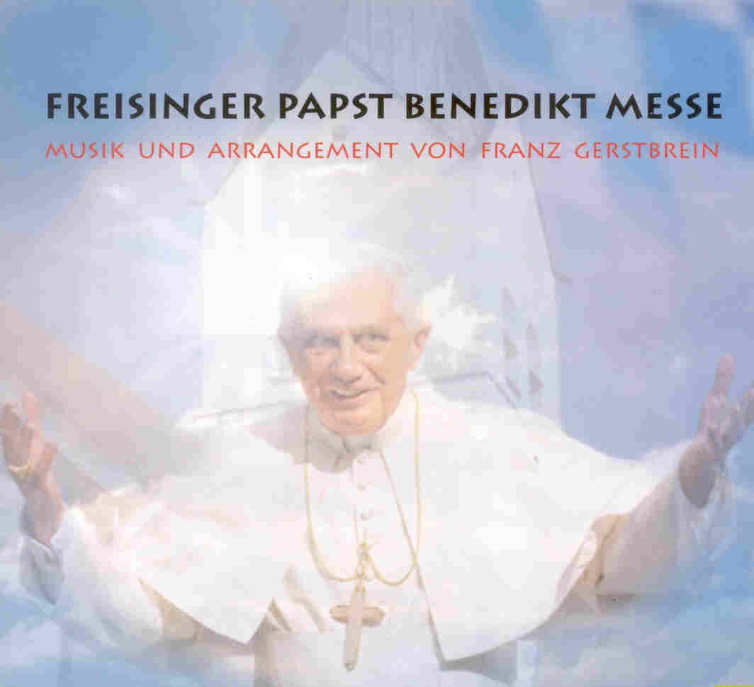 Freisinger Papst Benedikt Messe - hier klicken Freisinger Papst Benedikt Messe - hier klicken