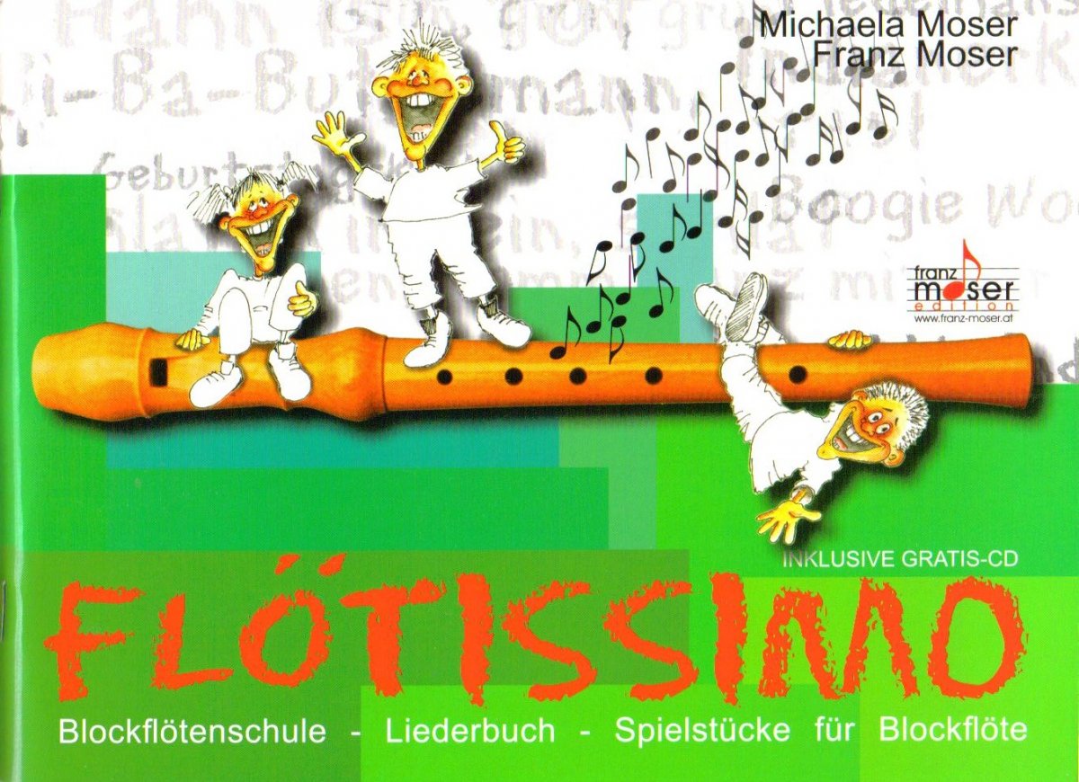 Fl�tissimo - Blockfl�tenschule, Liederbuch, Spielst�cke f�r Blockfl�te - cliquer ici
