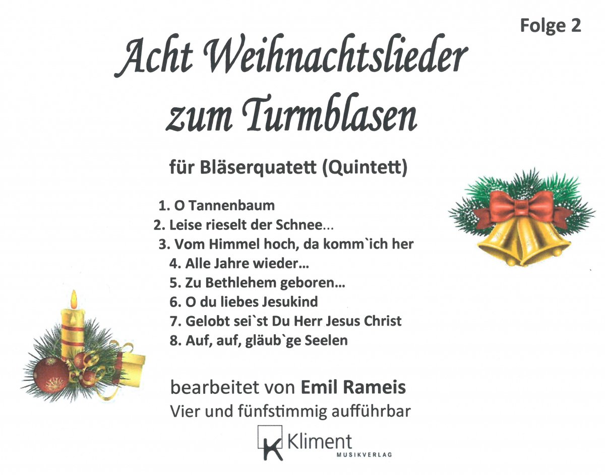 8 Weihnachtslieder zum Turmblasen #2 - klik hier 8 Weihnachtslieder zum Turmblasen #2 - klik hier