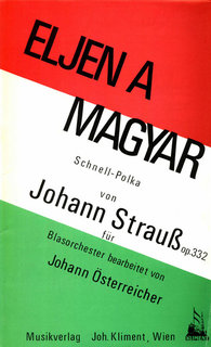 Eljen a Magyar (Es lebe der Ungar) - klik hier Eljen a Magyar (Es lebe der Ungar) - klik hier