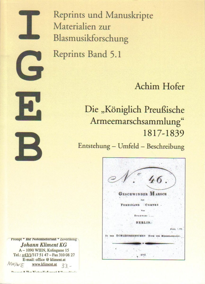 Königlich Preußische Armeemarschsammlung, Die, 1817-1839 (Heft I / Nr. 1-40) - hier klicken Königlich Preußische Armeemarschsammlung, Die, 1817-1839 (Heft I / Nr. 1-40) - hier klicken